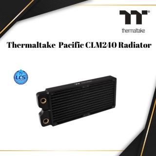 Thermaltake Pacific CLM240 Radiator