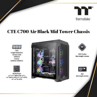 Thermaltake CTE C700 Air Mid Tower Chassis| BLACK  | Computer CASE   | CA-1X7-00F1WN-00
