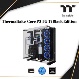 THERMALTAKE Core P5 TG Ti | BLACK | CA-1E7-00M1WN-05